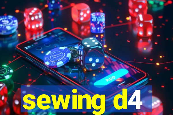 sewing d4